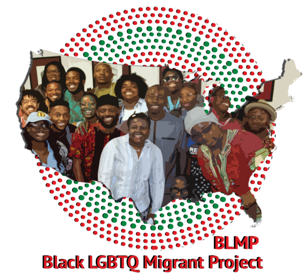 Black LGBTQIA+ Migrant Project (BLMP) 